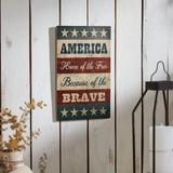 America Home Of The Free Because Of The Brave w/Stars & Stripes Wall Sign-Lange General Store