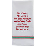 Fat Bank Account Skinny Body Dishtowel-Lange General Store
