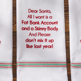 Fat Bank Account Skinny Body Dishtowel-Lange General Store