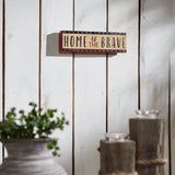 Home Of The Brave w/Red Blue Star Stripes Block Sign-Lange General Store