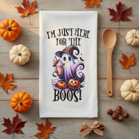 I'm Just Here For the Boos Flour Sack Towel-Lange General Store