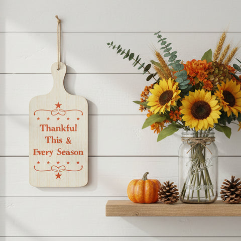 Thankful This & Every Season Cutting Board Sign