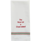 The Nice List is Over-rated Dishtowel-Lange General Store